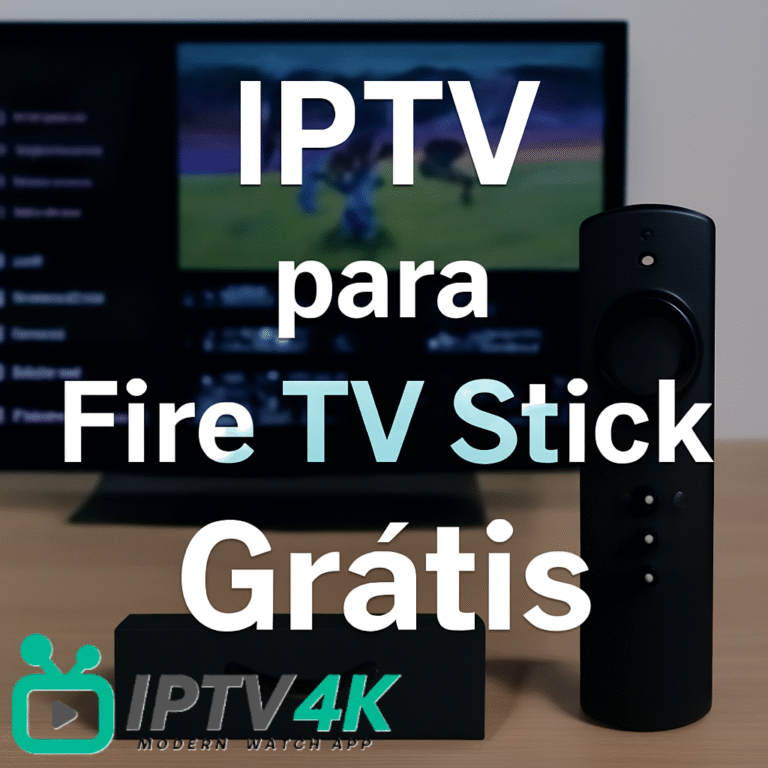iptv para fire tv stick grátis
